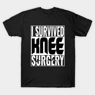 Knee Surgery T-Shirt